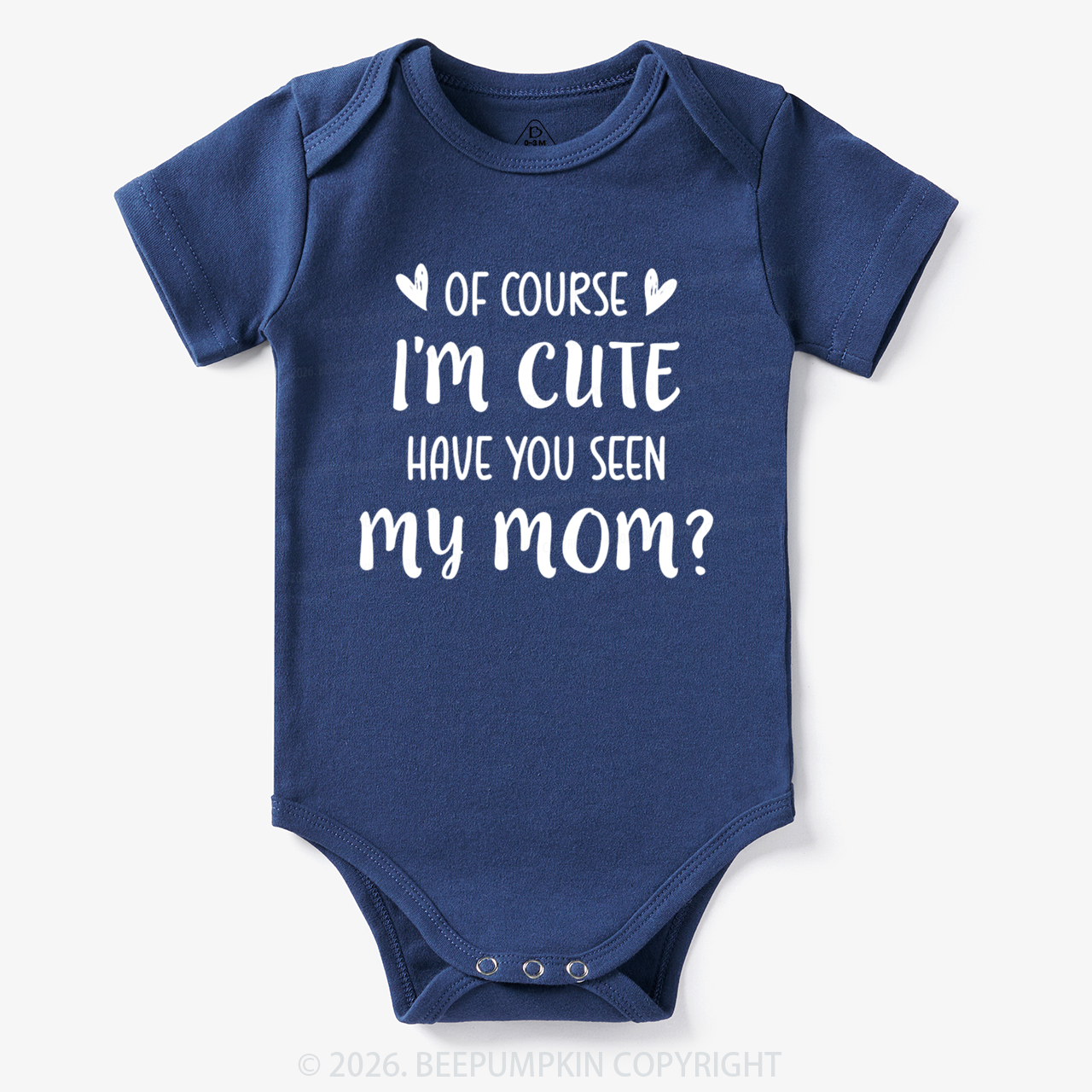 Of Course I'm Cute Funny Bodysuit