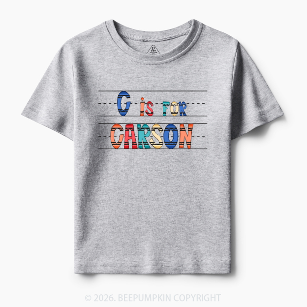 Personalized Crayon Letter Is For Name Toddler&Kid's Tees