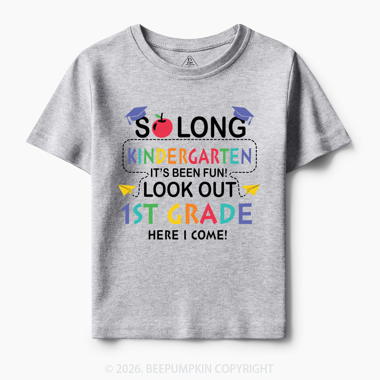 So Long Kindergarten 1st Grade Here I Come Toddler&Kid's Tees