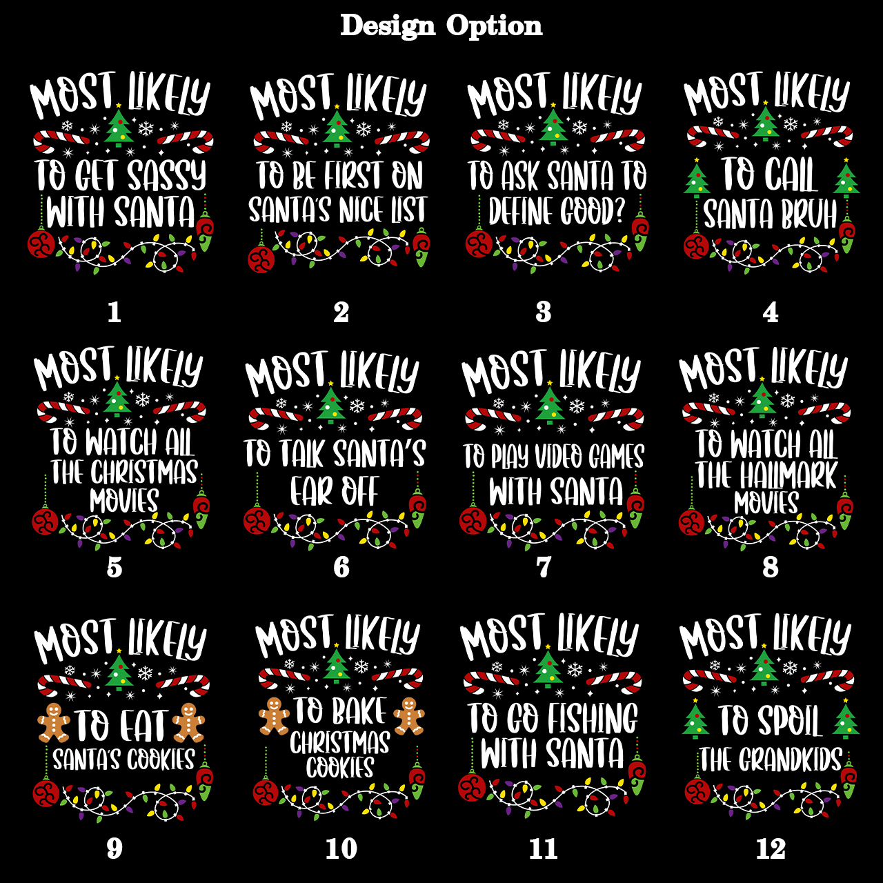 40 Quotes Most Likely To Christmas Family Matching Shirt