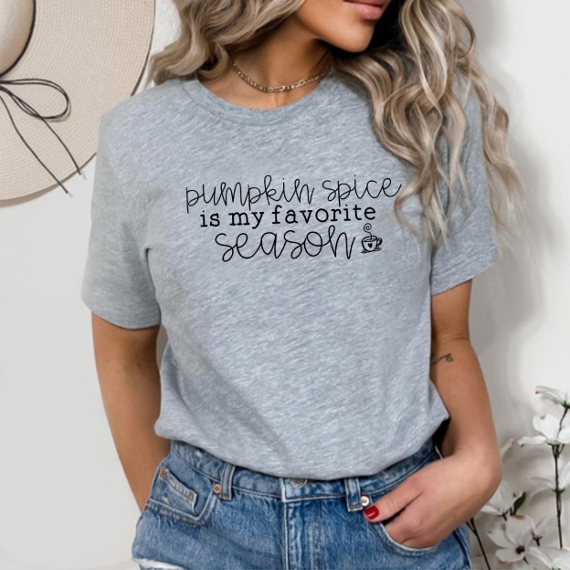  Pumpkin Spice Is My Favorite Season Fall Tees