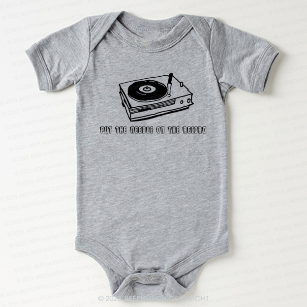 Put The Needle On The Record Bodysuit For Baby