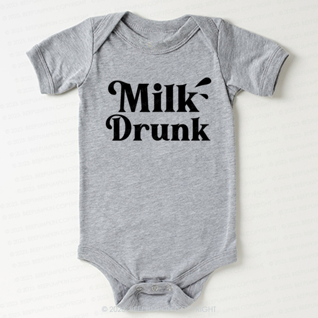 Funny Milk Drunk Bodysuit For Baby