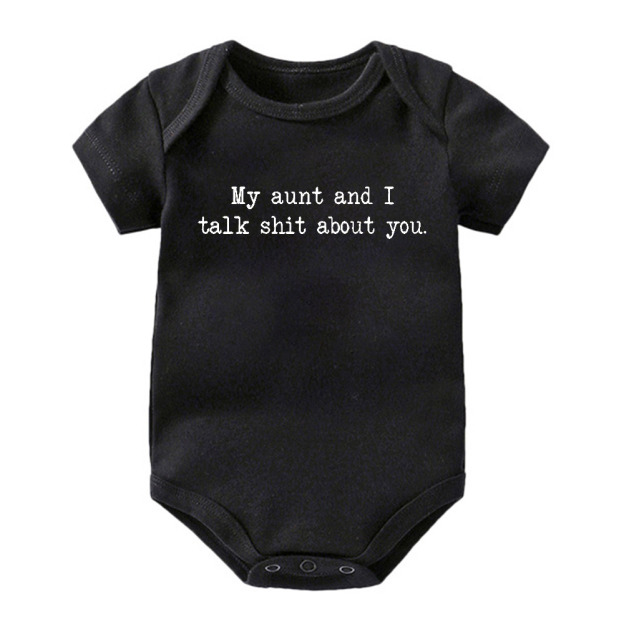 My Aunt & I Talk Shit About You Baby Bodysuit