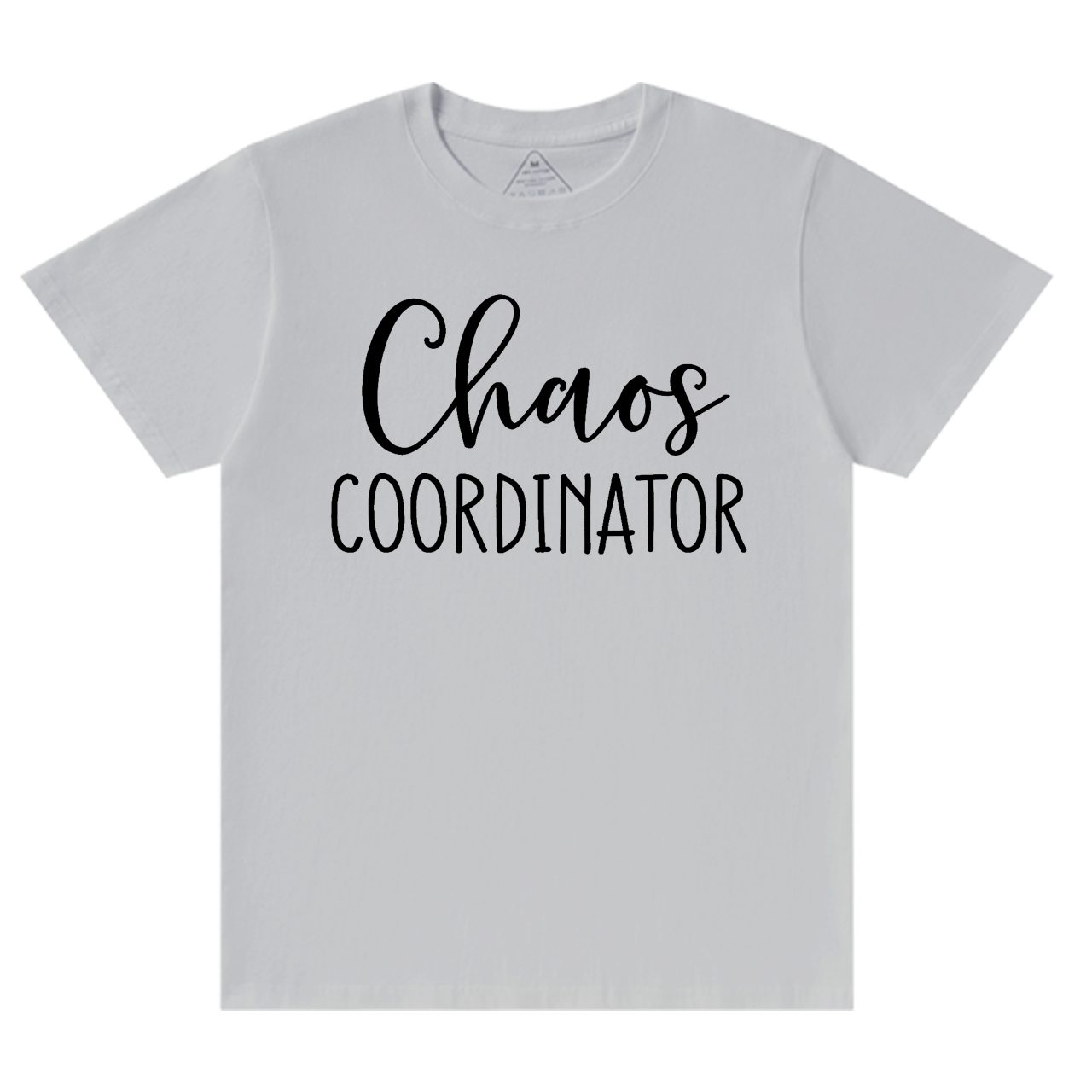 Chaos Coordinator Mama T-Shirts