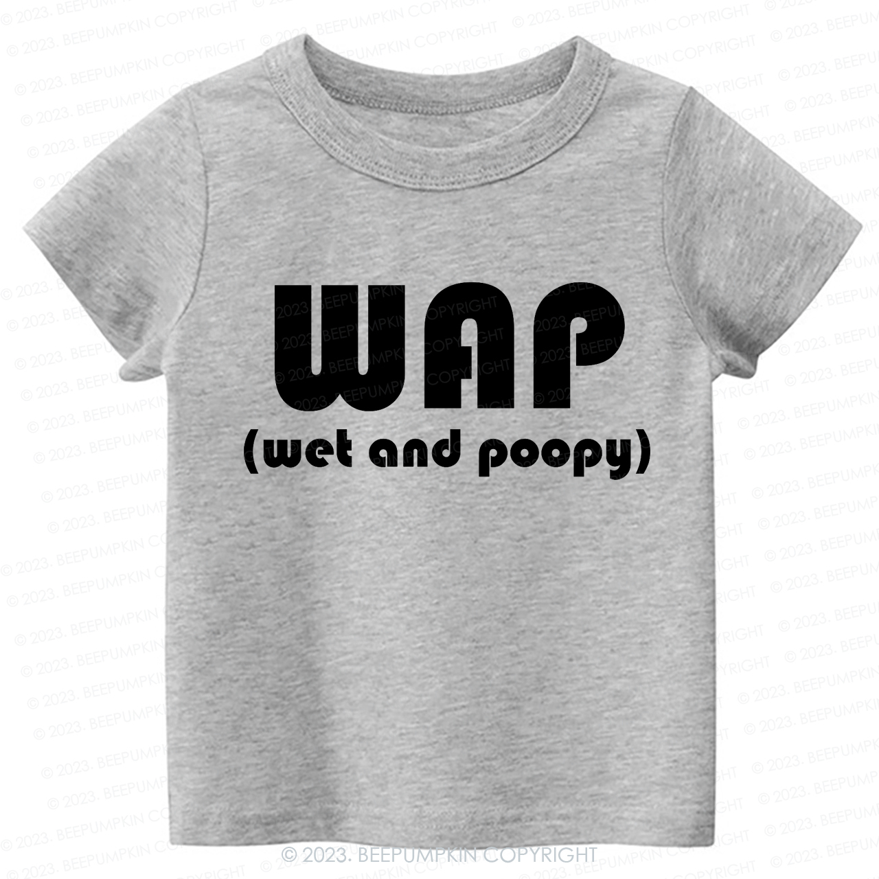 Funny Wap Wet And Poopy Kids Shirt