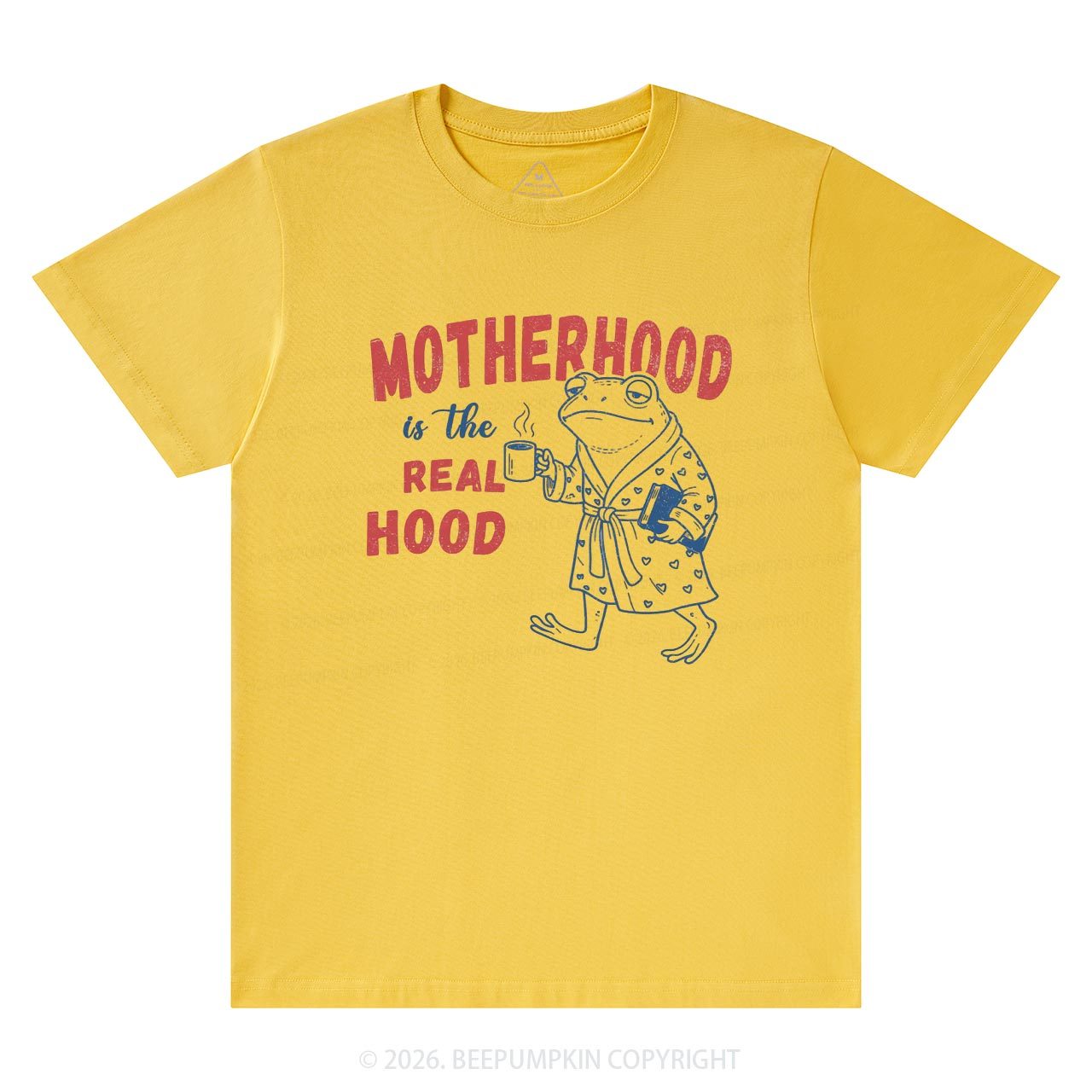 Motherhood Is The Real Hood T-Shirts