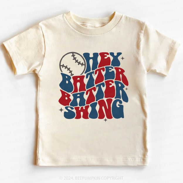 Sports Hey Batter Batter Swing Toddler&Kids Tees 
