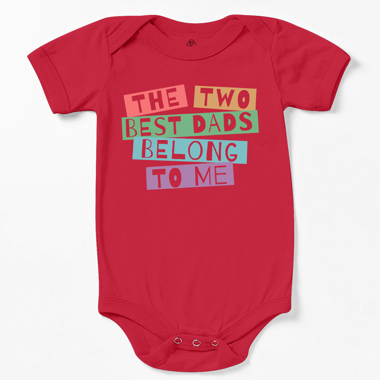 Dads Belong To Me LGBTQ Bodysuit Beepumpkin