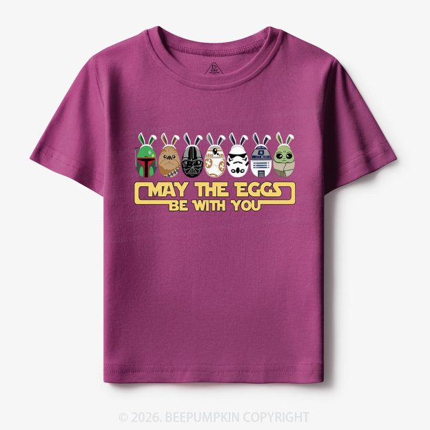 May The Eggs Be With You Toddler&Kid's Tees