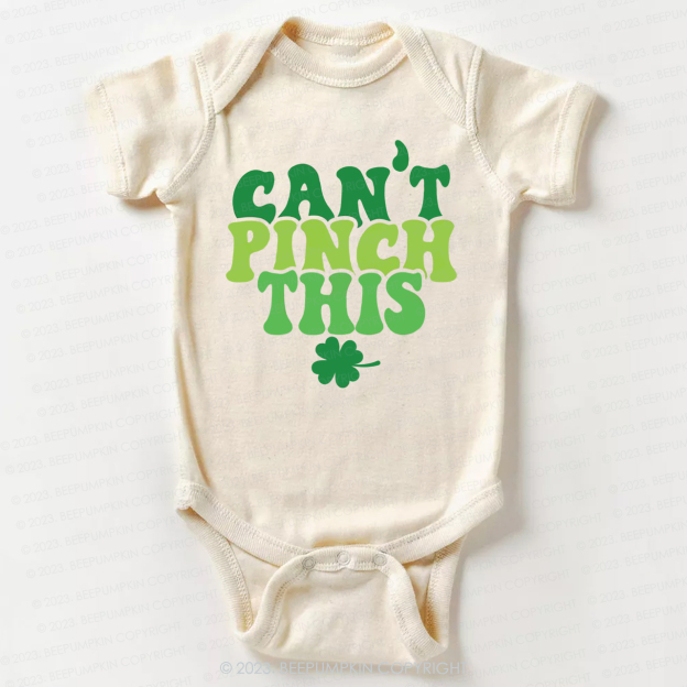 Can't Pinch This St.Patricks Day Bodysuit For Baby