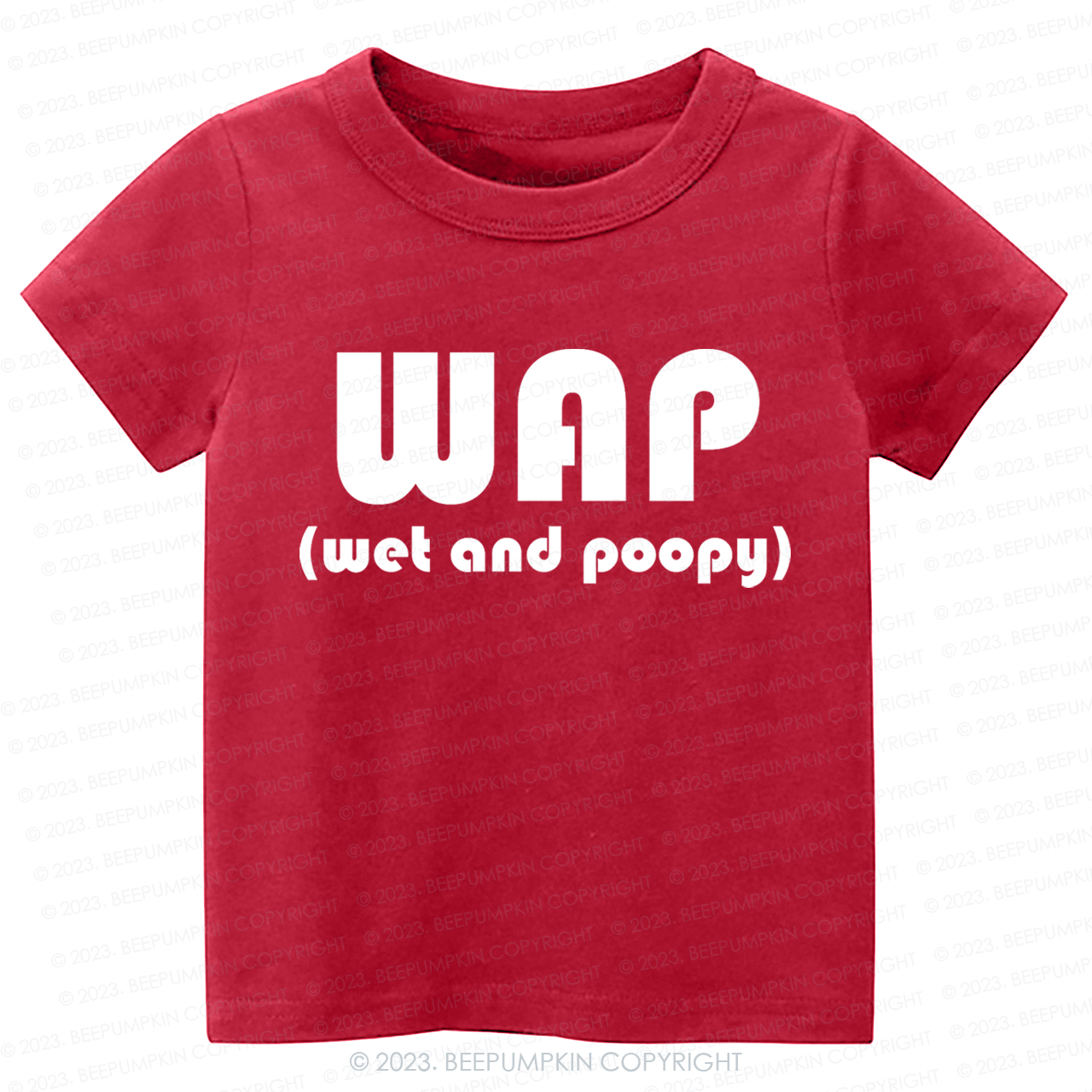 Funny Wap Wet And Poopy Kids Shirt