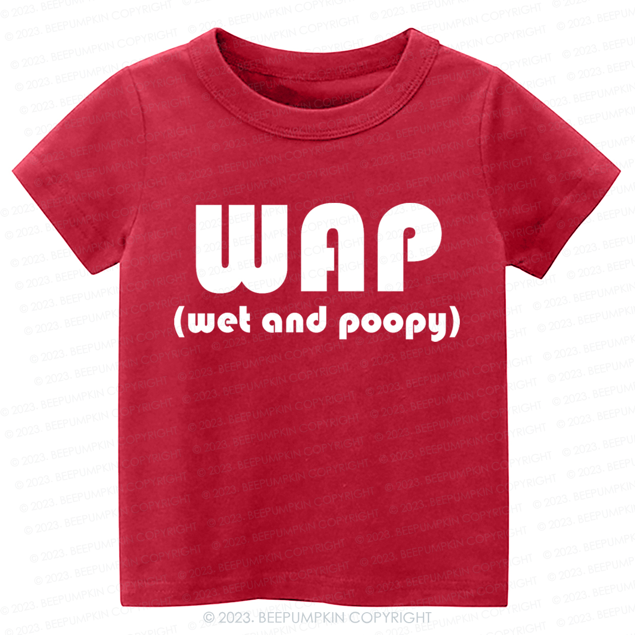Funny Wap Wet And Poopy Kids Shirt