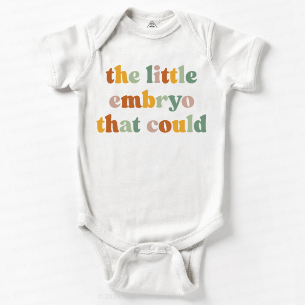 The Little Embryo That Could  Baby Bodysuit 7