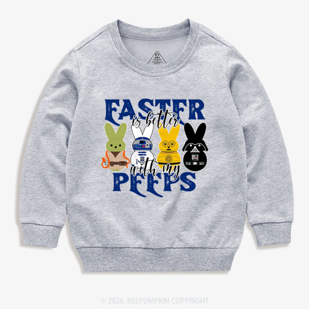 Easter Is Better With My Peeps Kid's Sweatshirt