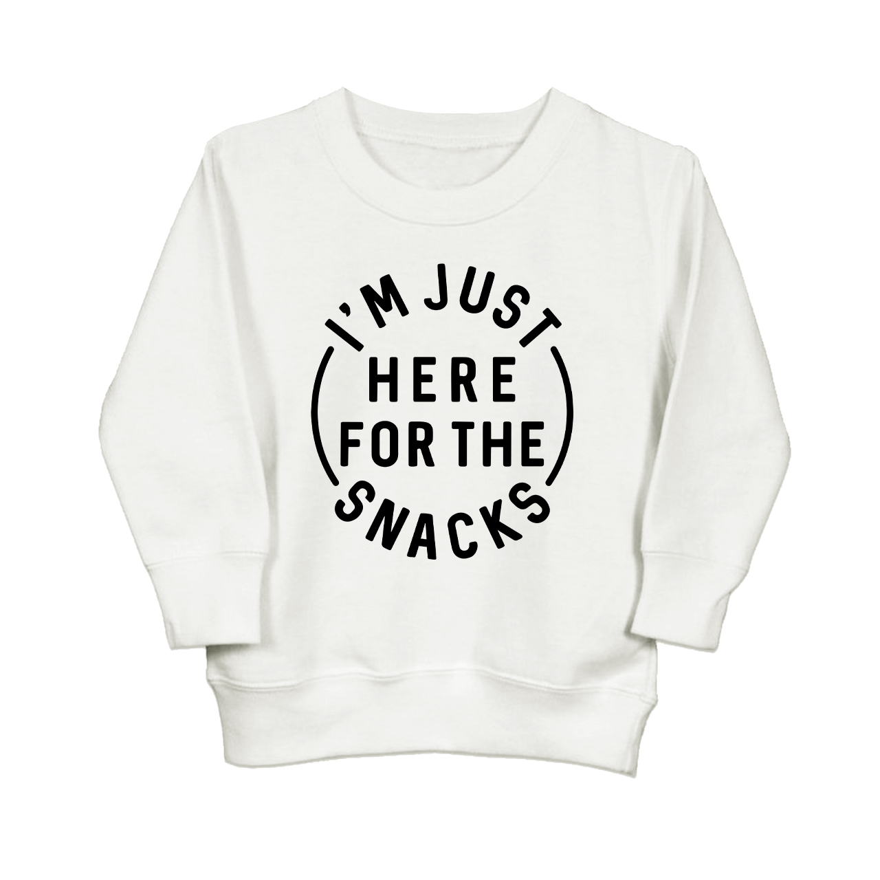 I'm Just Here For The Snacks Sweatshirt For Kids