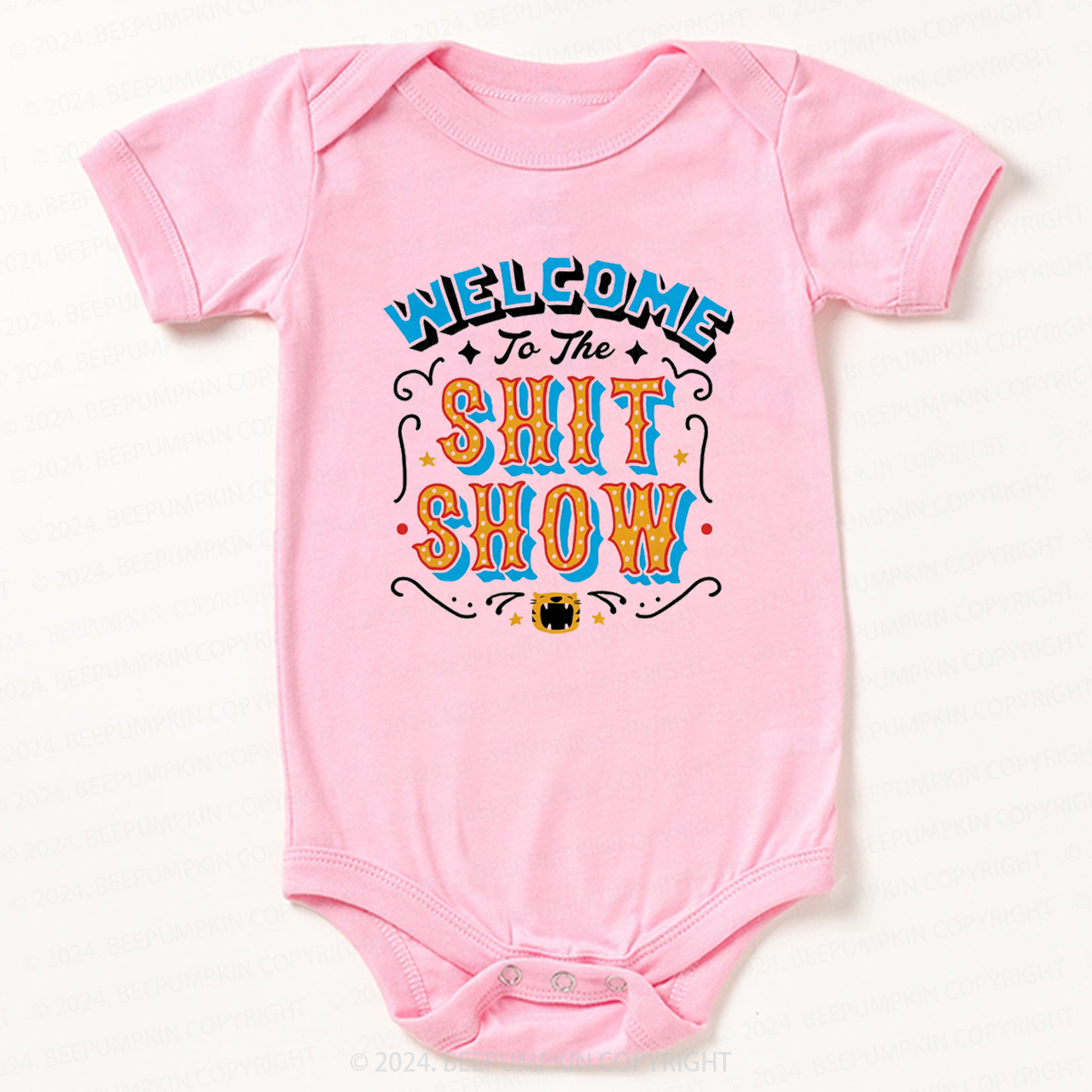 Welcom To Shit Show Baby Bodysuit 7