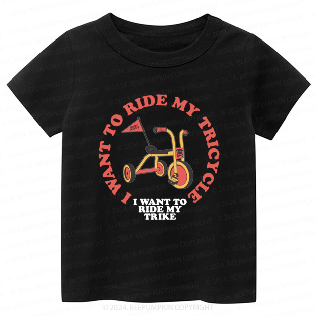 Queen Ride My Trike Toddler&Kids Tees 8
