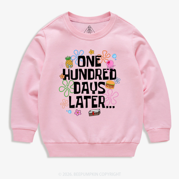 One Hundred Days Later Toddler&Kid's Sweatshirt