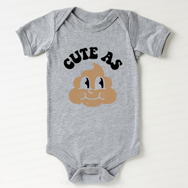 Cute As Shit Baby Bodysuit 7