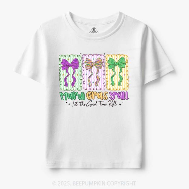 Let The Good Times Roll Toddler&Kid's Tees Beepumpkin