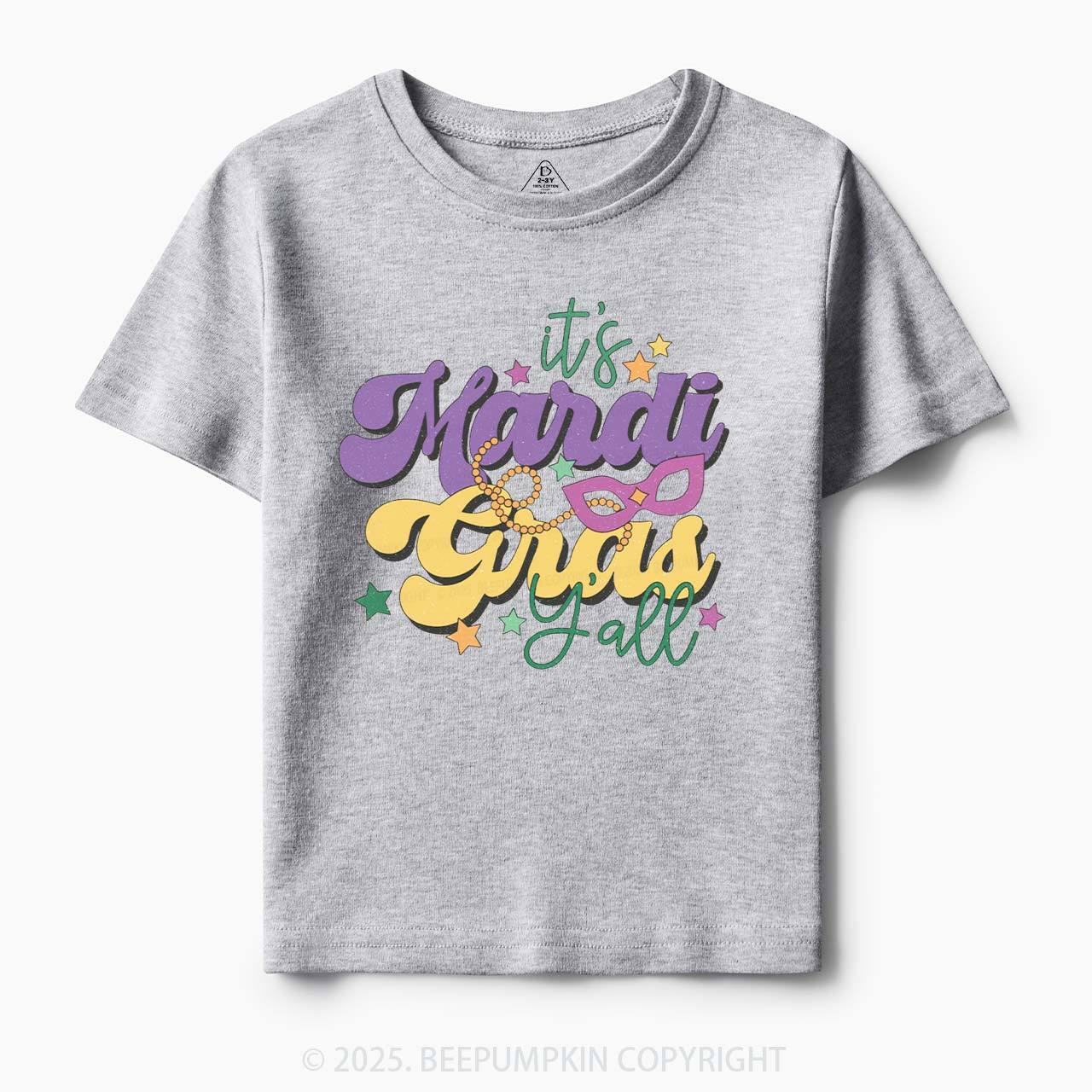 It's Mardi Gras Y'all Toddler&Kid's Tees Beepumpkin