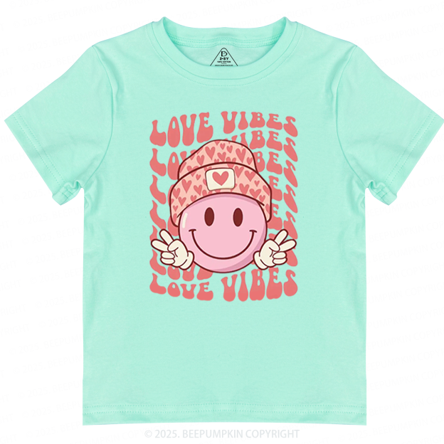 Love Vibes Valentines Day Toddler&Kids Tees Beepumpkin