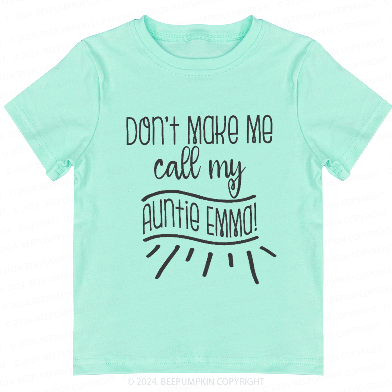 Don't Make Me Call My Auntie Toddler&Kids Tees 