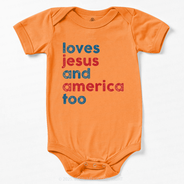 Loves Jesus And America Too Bodysuit Beepumpkin