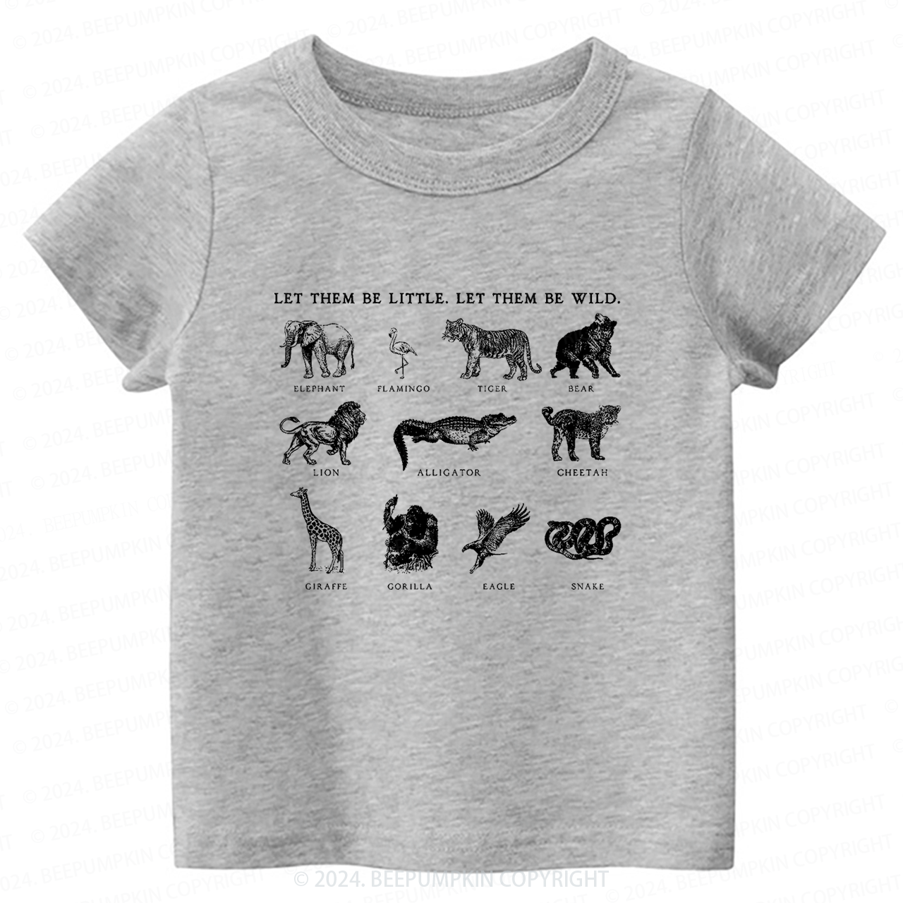 Let Them Be Wild Toddler&Kids Tees 