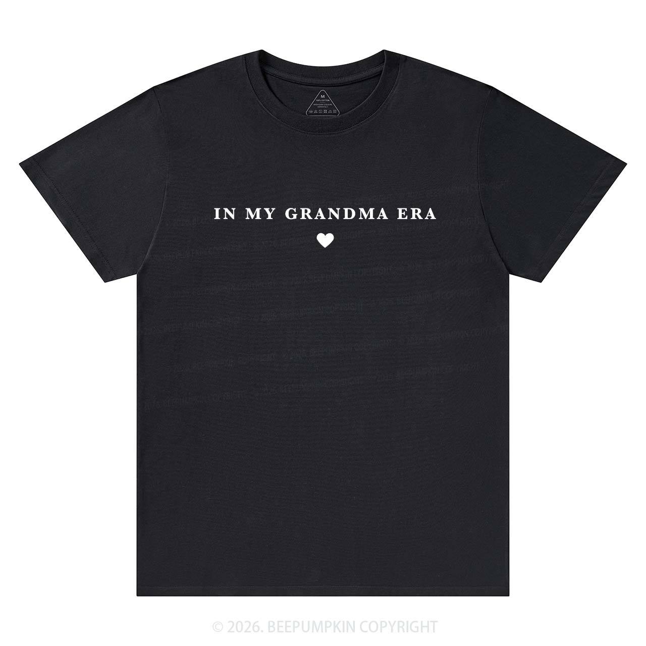 In My Grandma Era T-Shirts