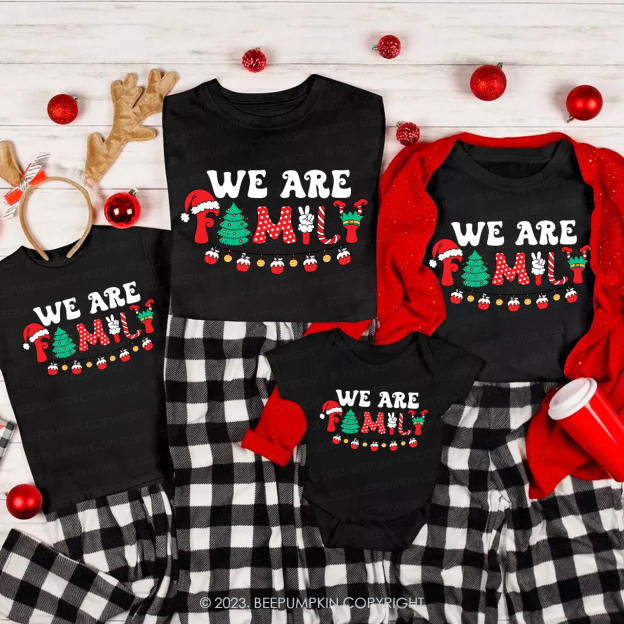 We are Family Christmas 2023 Holiday Matching Shirts