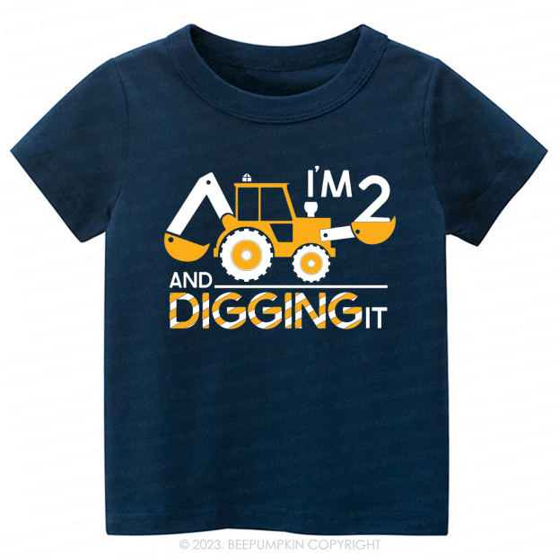 I'm Digging It Birthday Tractor -Toddler Tees