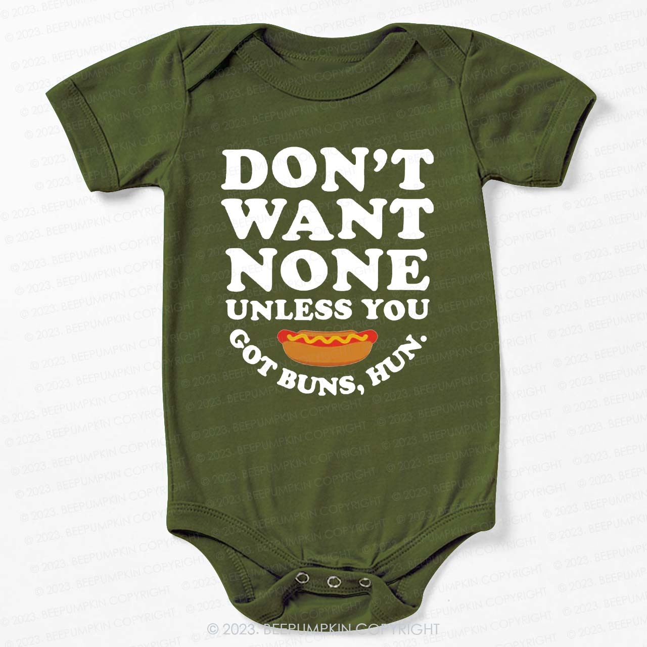 Don't Want None Got Buns Hun Bodysuit For Baby