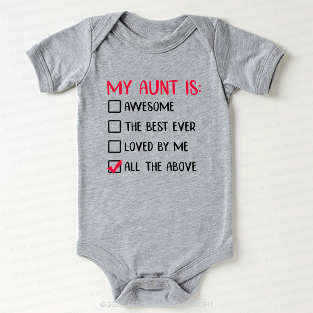 My Aunt is Awesome Bodysuit For Baby