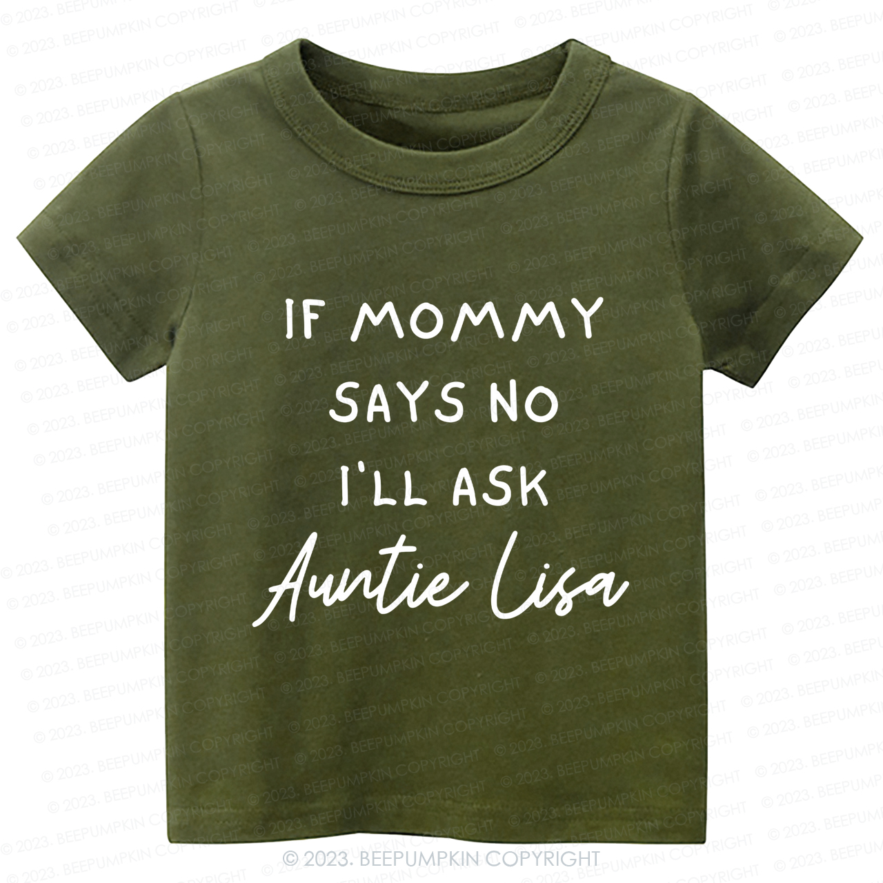 If Mommy Says No I'll Ask Auntie -Toddler Tees