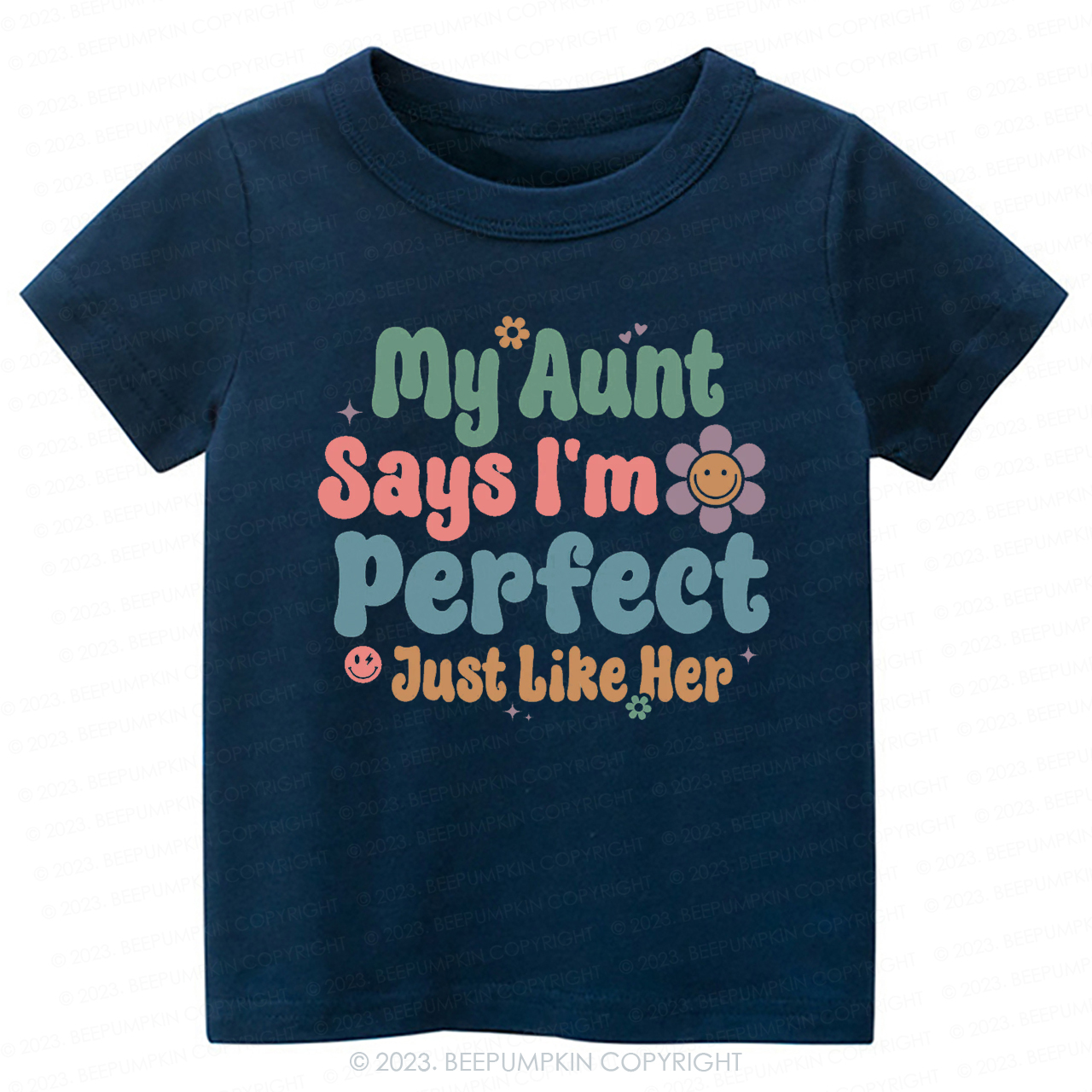 My Aunt Says I'm Perfect Just Like Her -Toddler Tees