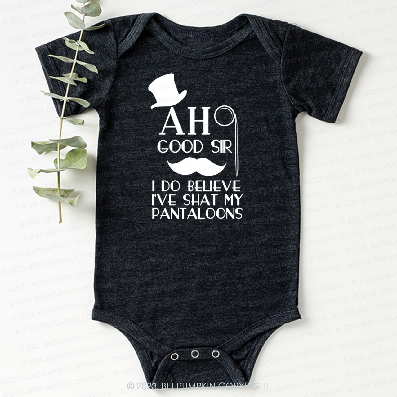 Ah Good Sir I've Shat My Pantaloons Bodysuit For Baby