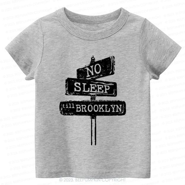 No Sleep Till Brooklyn Kids Shirt