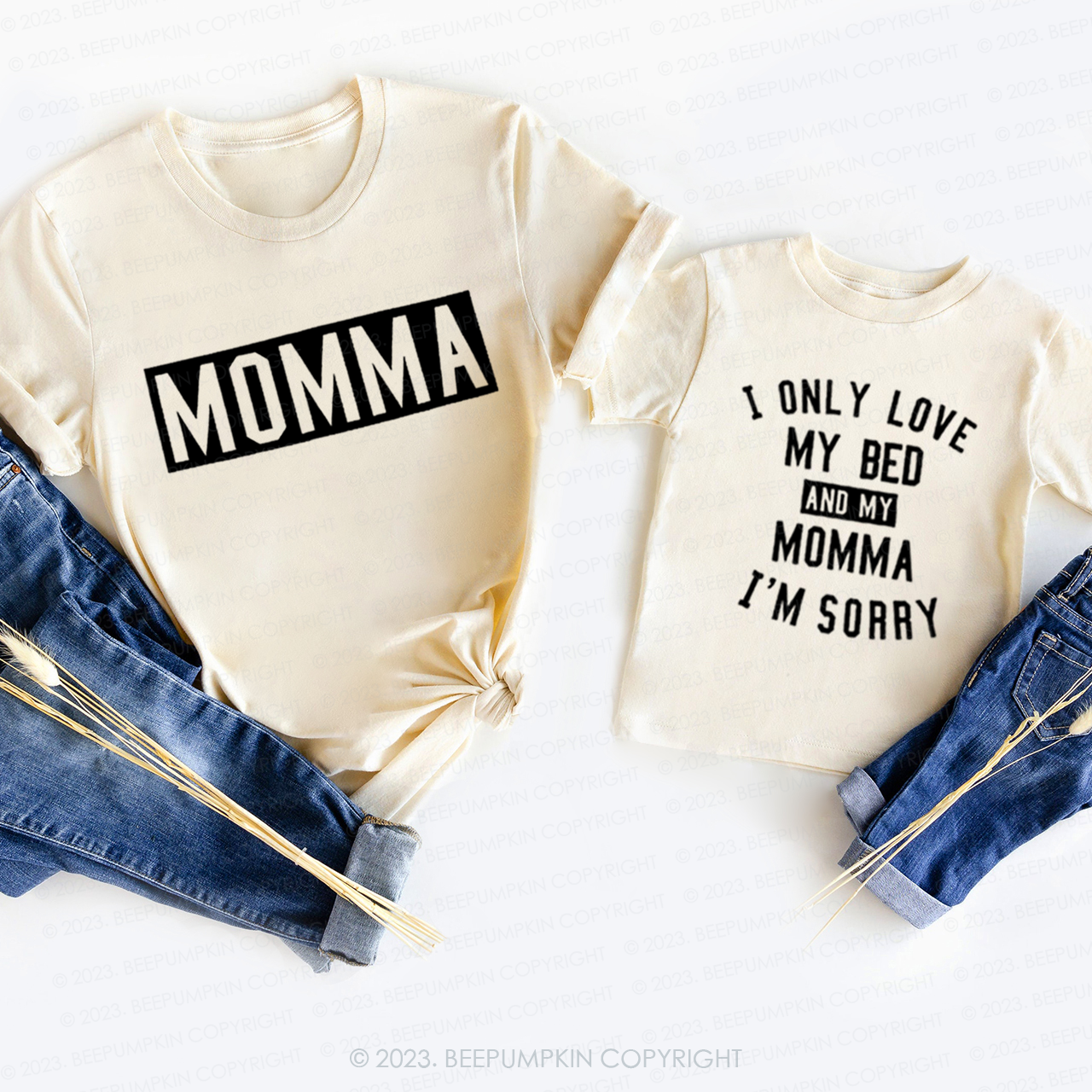 Only Love My Bed And My Momma T-Shirts For Mom&Me