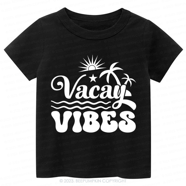 Summer Vacation Vacay Vibes Kids Shirt