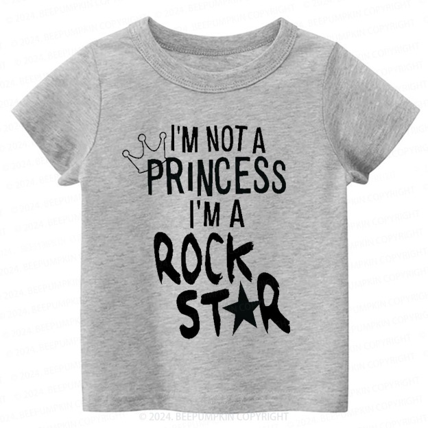 I'm Not A Princess I'm A Rock Star Toddler&Kids Tees 8