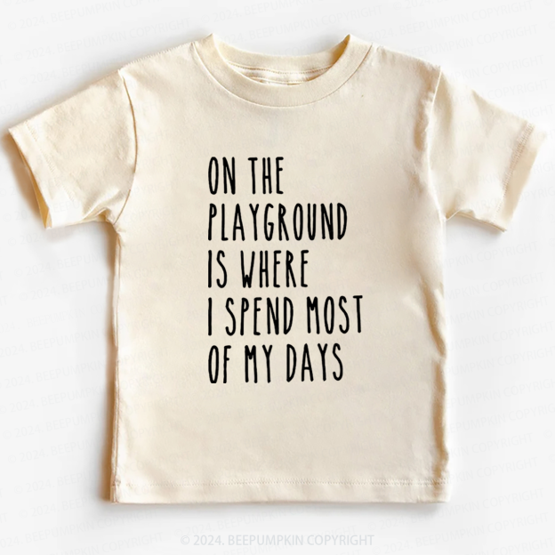 I'm Why We Can't Have Toddler&Kids Tees 7