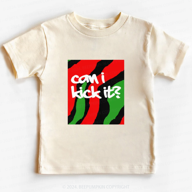 Can I Kick It Toddler&Kids Tees 7
