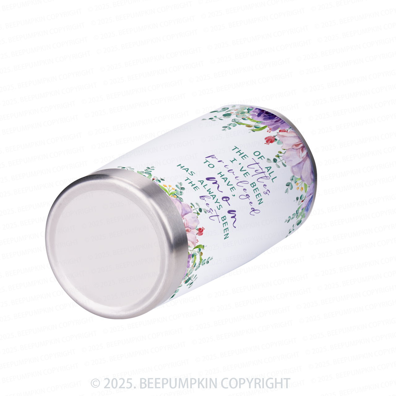 Mam Has Always Been The Best Tumbler