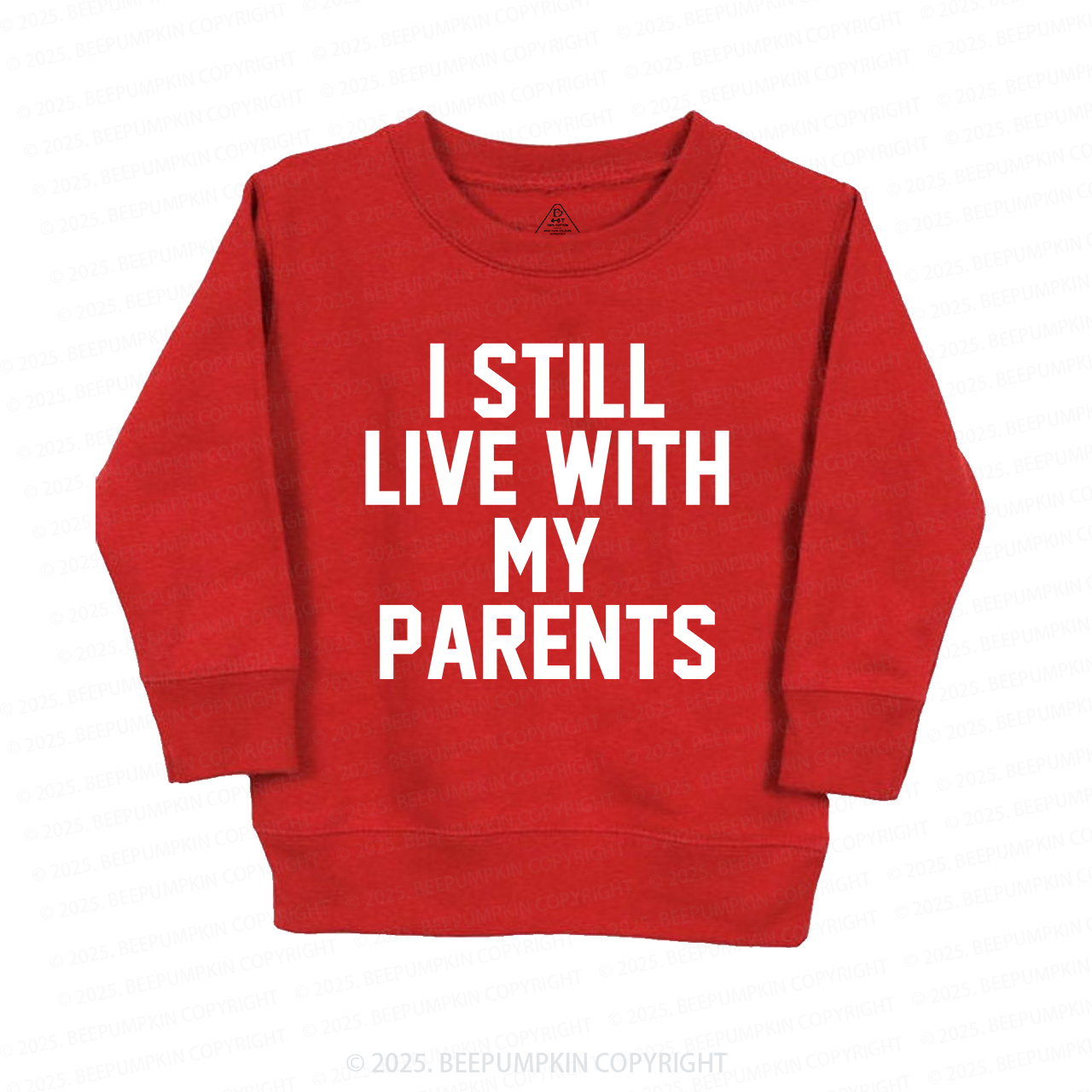 I Still Live With My Parents Kids Sweatshirt