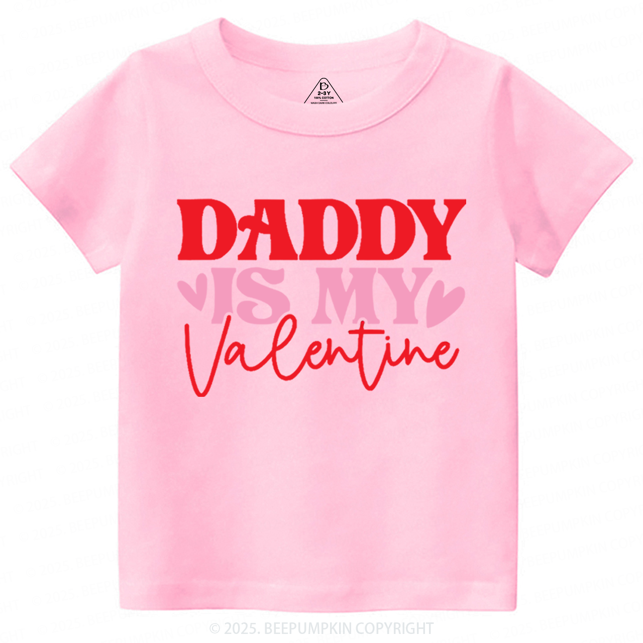 Daddy Is My Valentine Toddler&Kid's Tees Beepumpkin