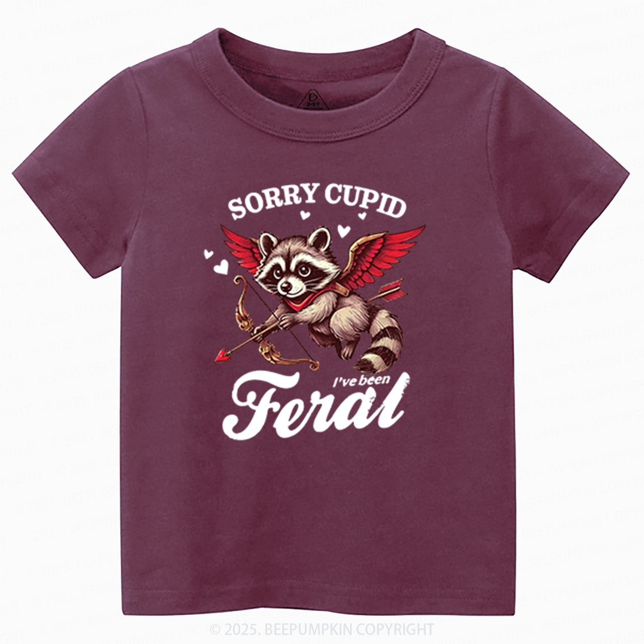 Sorry Cupid I've Been Feral Valentine's Day Toddler&Kid's Tees Beepumpkin