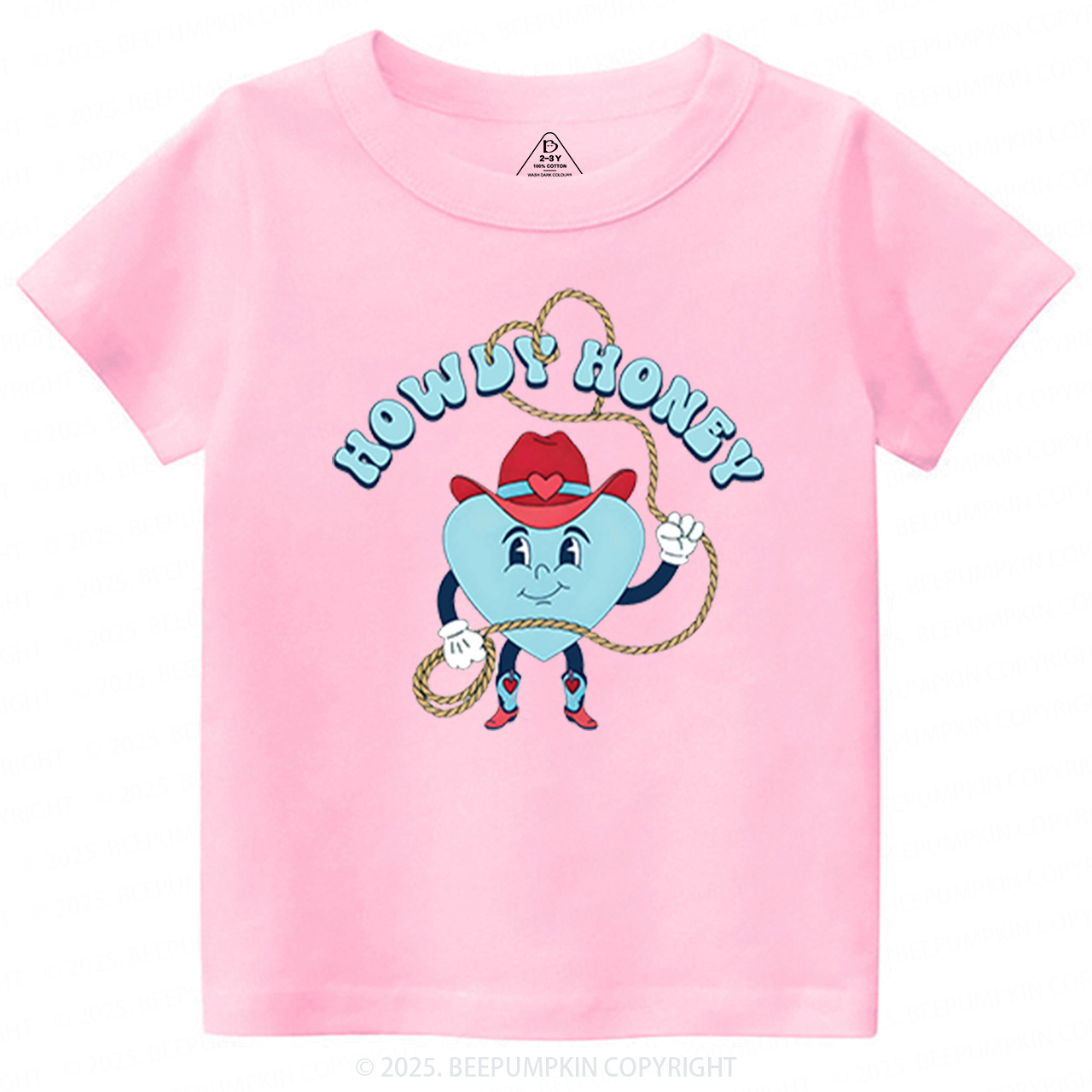 Howdy Honey Valentine's Day Toddler&Kid's Tees Beepumpkin