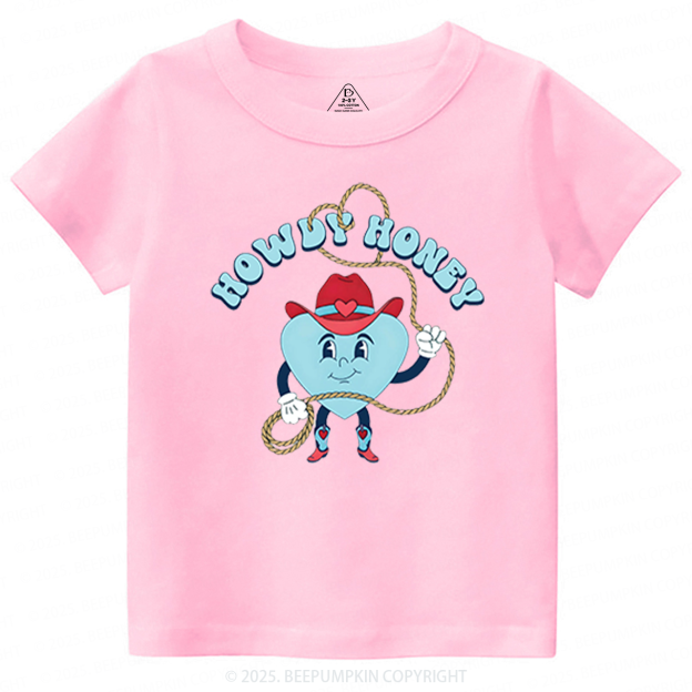Howdy Honey Valentine's Day Toddler&Kid's Tees Beepumpkin